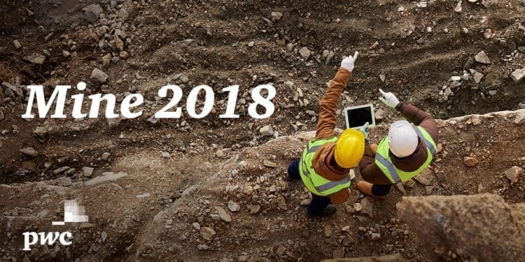 Playing For The Long-Term: PwC’s Mine Report 2018